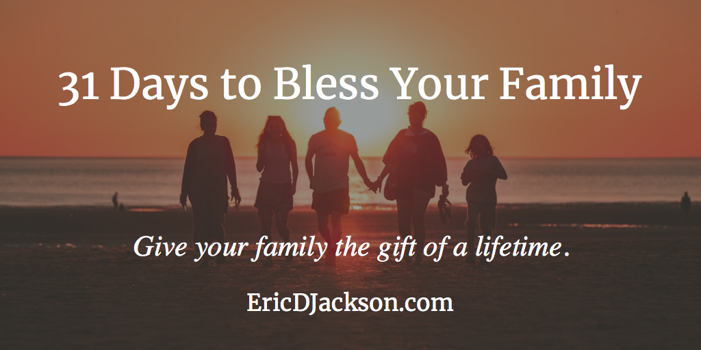31 Days to Bless Your Family