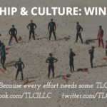 Leadership and Culture: Win or Lose