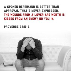 Proverbs 27:5-6