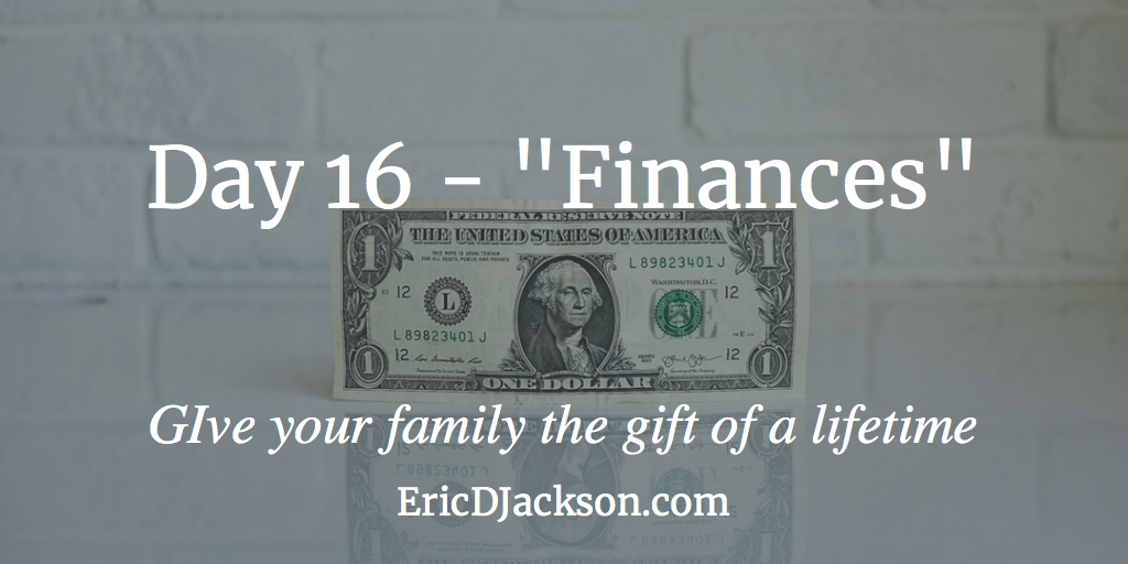 Bless Your Family - Day 16 - Finances