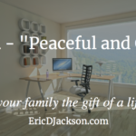 Bless Your Family, Day 24 – Peaceful and Clean